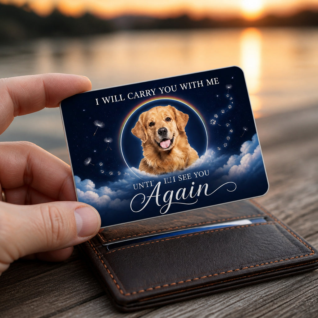 I Will Carry You – Pet Memorial Wallet Insert - Personalized Wallet Insert Card 7dbc224c-5697-4087-97cb-71bbab080cab.jpg
