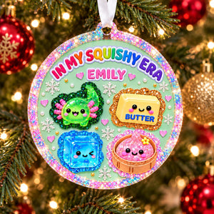 In My Squishy Era Squishy Christmas Ornament, Cute Squishy Lover Gift, Squishy Hunting Squishies, Butter NeeDoh Ornament,Kids Christmas Gift 80a11cb3-4a00-4788-9d9b-b66152f0d499-1.jpg