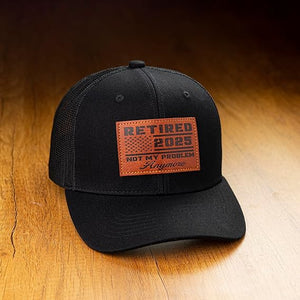 Retired 2025 Hat, Funny Retirement Gifts for Men 2025, Retired 2025 Not My Problems Anymore, Retirement Hat for Men Women