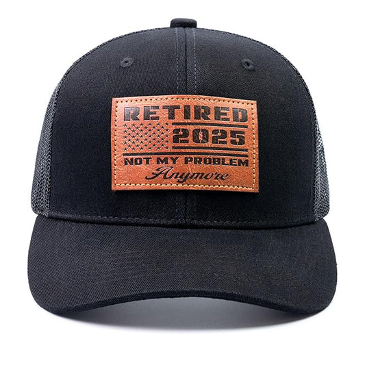 Retired 2025 Hat, Funny Retirement Gifts for Men 2025, Retired 2025 Not My Problems Anymore, Retirement Hat for Men Women