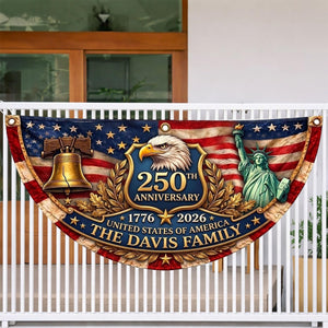 Personalized 250th Anniversary Flag Bunting, America's 250th Anniversary Double-Sided Outdoor Banner, Patriotic Yard & House Decoration for 4th of July, Independence Day