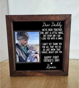Father Gift, Dad Gift, Custom First Father's Day Picture Frame Gifts for 1st Fathers Day from Baby First Fathers Day Gift- Personalized First Father's Day 2025 Wood Sign Frame , Fathers Day For Daddy