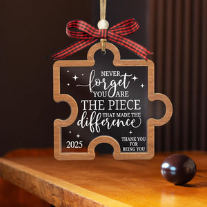 Never Forget You are The Piece That Made The Difference Christmas Ornament 2025, New Year Thank You Gifts for Coworkers, Boss, Teacher, Nurse, Appreciation Gifts for Retirement, Farewell