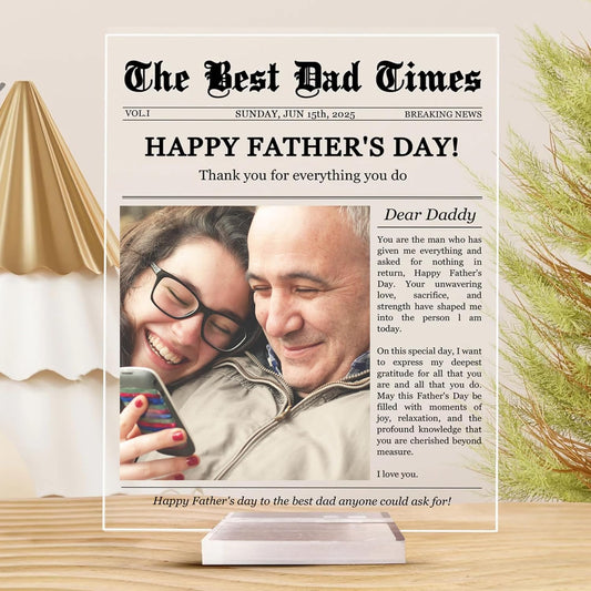 Customized Photo Acrylic Plaque -The Best Dad Times - Gift For Father's Day, Birthday, Loving Gift For Dad, Happy Father's Day Photo Acrylic Plaque
