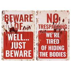 Halloween Decoration Signs Retro Custom Metal Signs for Outdoor Yard or Indoor Funny Halloween Decor Signs - No Trespassing We're Tired of Hiding The Bodies & Beware of Well Just Beware