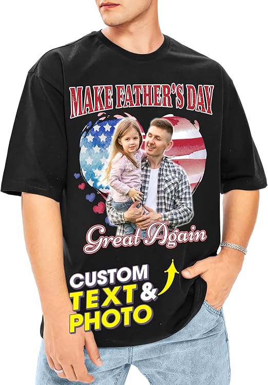 Make Father's Day Great Again Custom Shirts for Men 4th of July Personalized Gifts Customized Fathers Day Shirts Custom T Shirts Design Your Own Face Shirt
