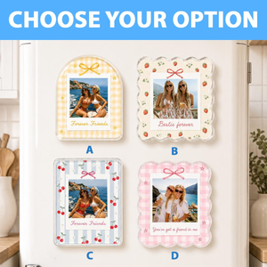 Custom Bestie Photo Fridge Magnet, Custom Best Friend Birthday Gift, BFF Gift, Friendship Gift, Gifts For Bestie, Soul Sister Gift 82eac9fd-f098-4690-8c9d-a013483ac207-3.png