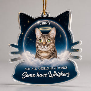 Pet Memorial Photo Ornament – Angels Have Whiskers - Personalized Transparent Acrylic Ornament 83bf893e-015c-421f-858d-20450bbc1fe6.jpg