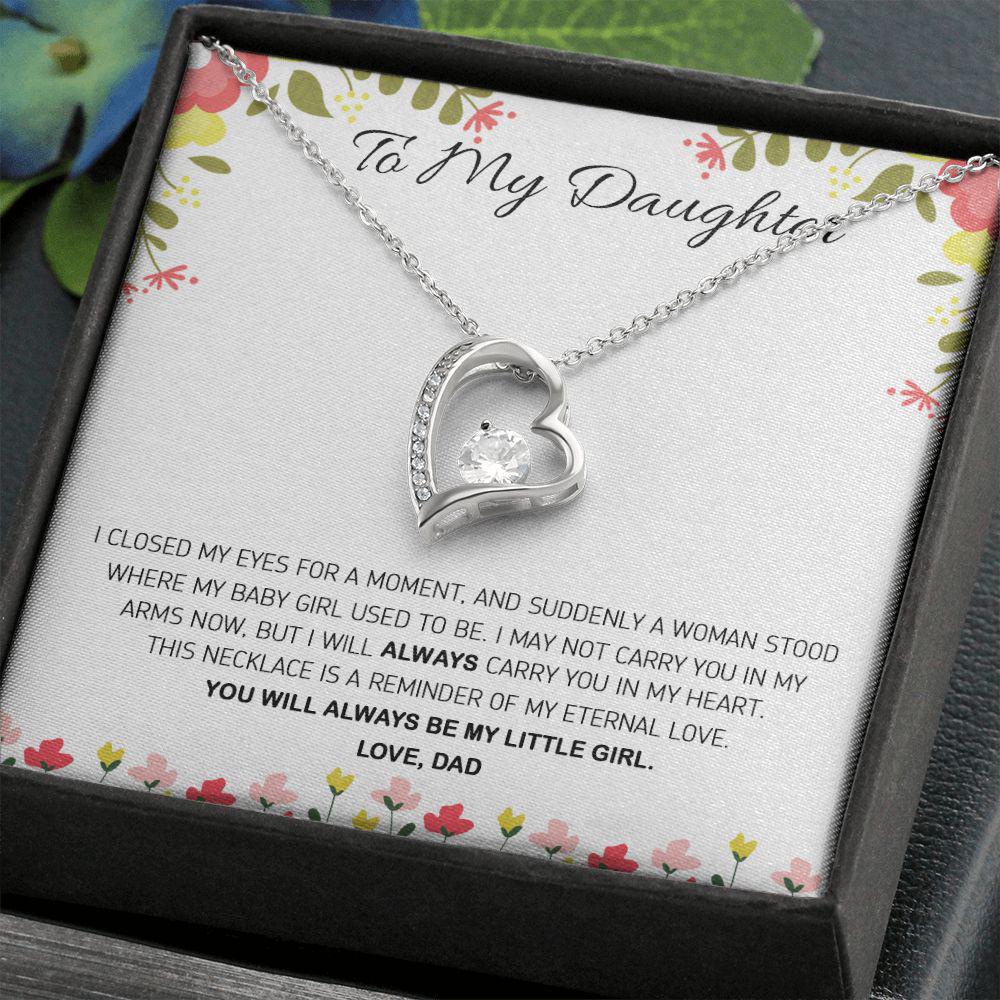 To My Daughter This Necklace Is A Reminder Of My Eternal Love, Necklace With Message Card, For Daughter, For Daughter, From Dad To Daughter Forever Love Necklace 85.jpg