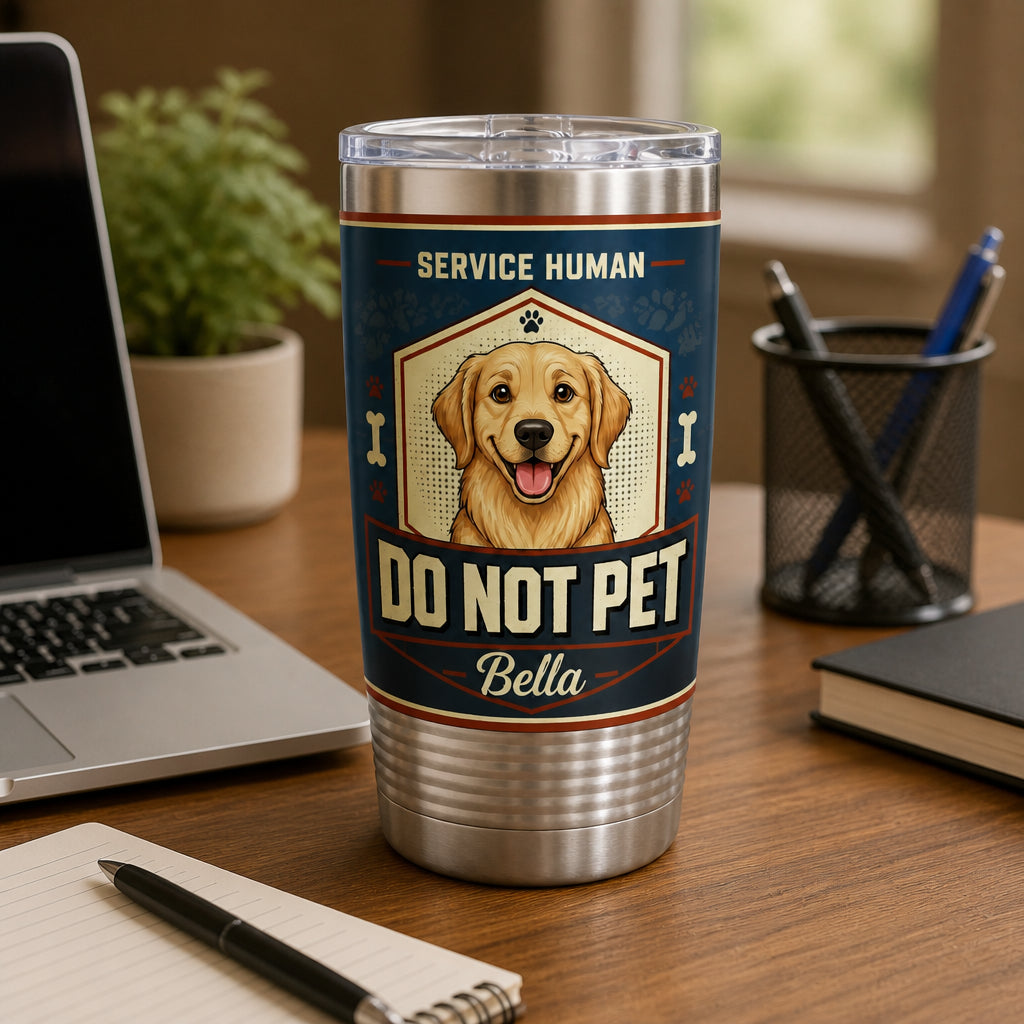 Service Human Do Not Pet — Custom Pet Portrait Tumbler - Personalized Tumbler 85dafbb3-d1e9-4865-b1fd-604bf350f89a.jpg