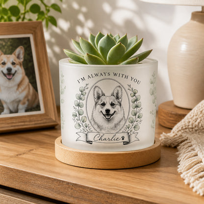 Custom Pet Portrait Planter – “I’m Always With You” - Personalized Mini Glass Plant Pot 872127a2-0a6d-40a9-957c-7ff4ea4f6c8f.jpg