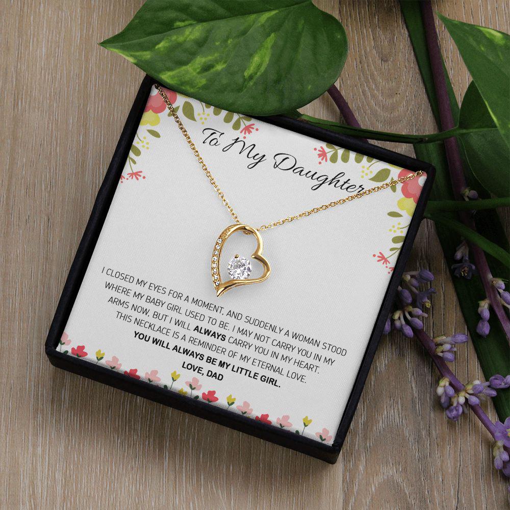 To My Daughter This Necklace Is A Reminder Of My Eternal Love, Necklace With Message Card, For Daughter, For Daughter, From Dad To Daughter Forever Love Necklace 87.jpg