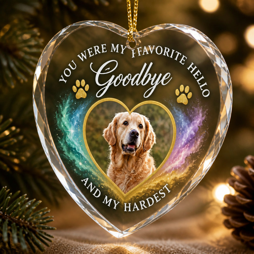 Pet Memorial Heart Photo Ornament – Favorite Hello Hardest Goodbye - Personalized Transparent Acrylic Ornament 883e6292-819f-4c7a-b740-77c6b669ae30.jpg