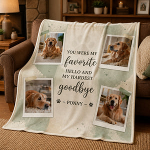 Pet Memorial Photo Collage Blanket – Favorite Hello, Hardest Goodbye - Personalized Blanket 893d5491-6f35-474b-ab4b-8e6bf6c96654.jpg