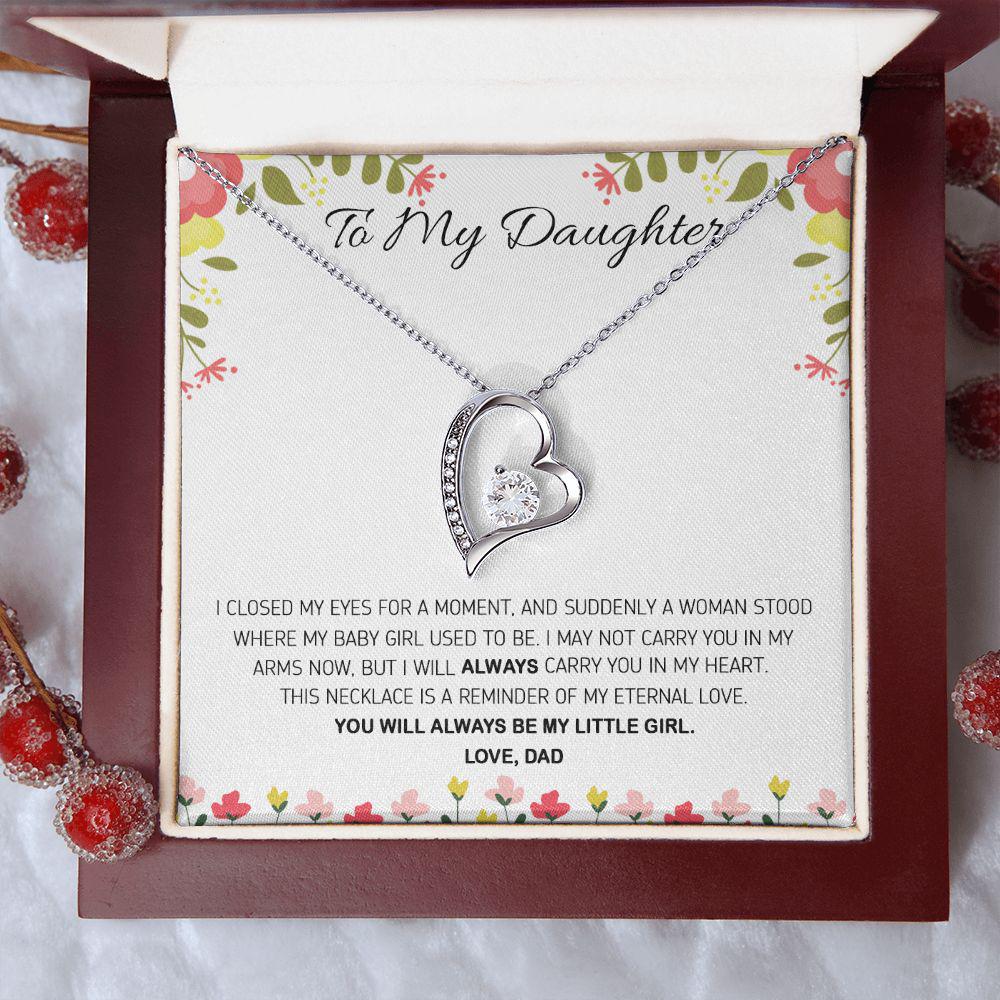 To My Daughter This Necklace Is A Reminder Of My Eternal Love, Necklace With Message Card, For Daughter, For Daughter, From Dad To Daughter Forever Love Necklace 89.jpg