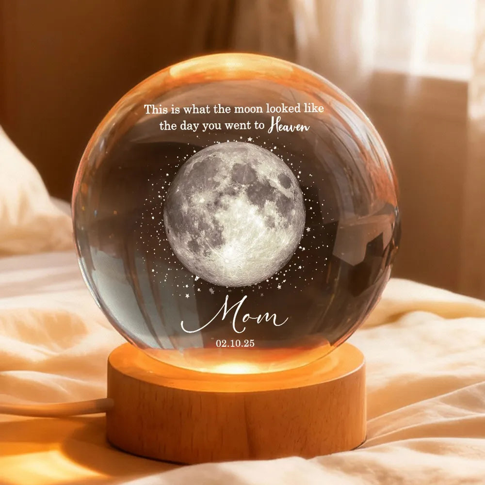 The Day You Went to Heaven Custom Moon Phase - Personalized Crystal Ball LED Night Light - Memorial Gift