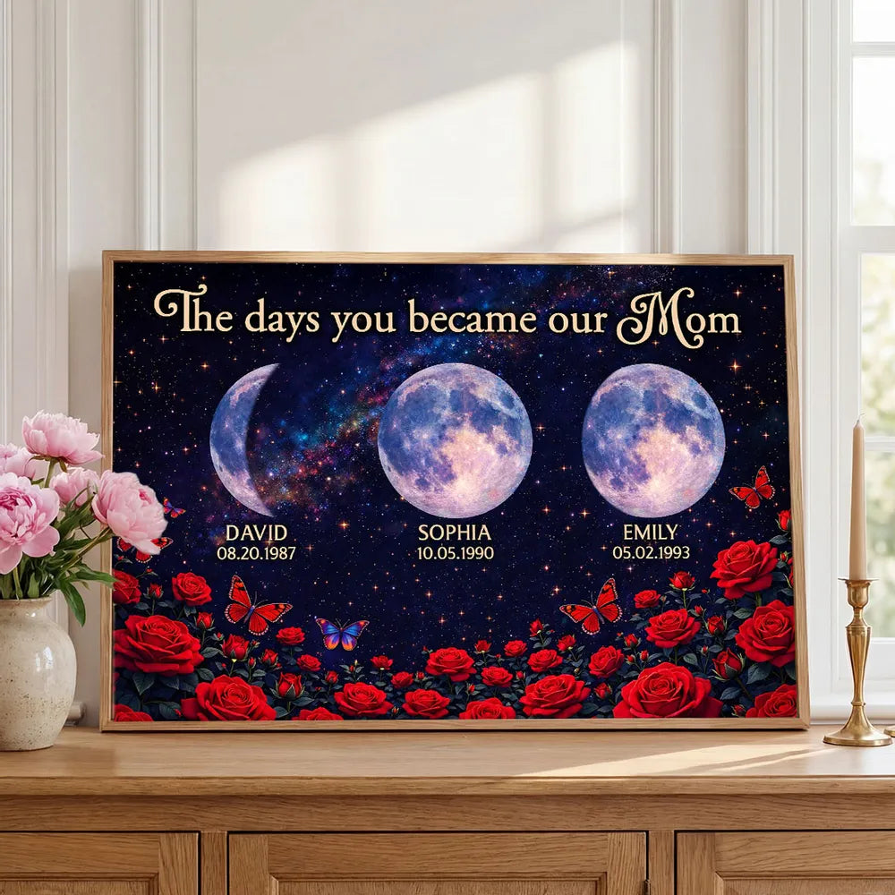 Roses The Day You Became Mom Grandma Custom Birth Moon Phase - Personalized Canvas - Mother's Day Gift For Mom, Grandma
