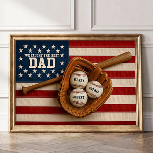Nation Flag We Caught The Best Dad Baseball 3D Effect Personalized Canvas, Unique Father's Day Gift For Dad