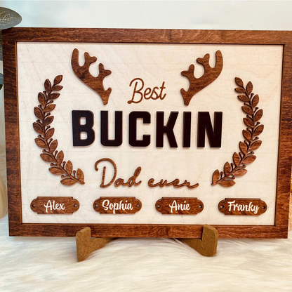 Best Buckin' Dad Ever Personalized Wooden Plaque, Dad Gift, Grandpa Gift, Father's Day Gift, Best Buckin' Grandpa Sign