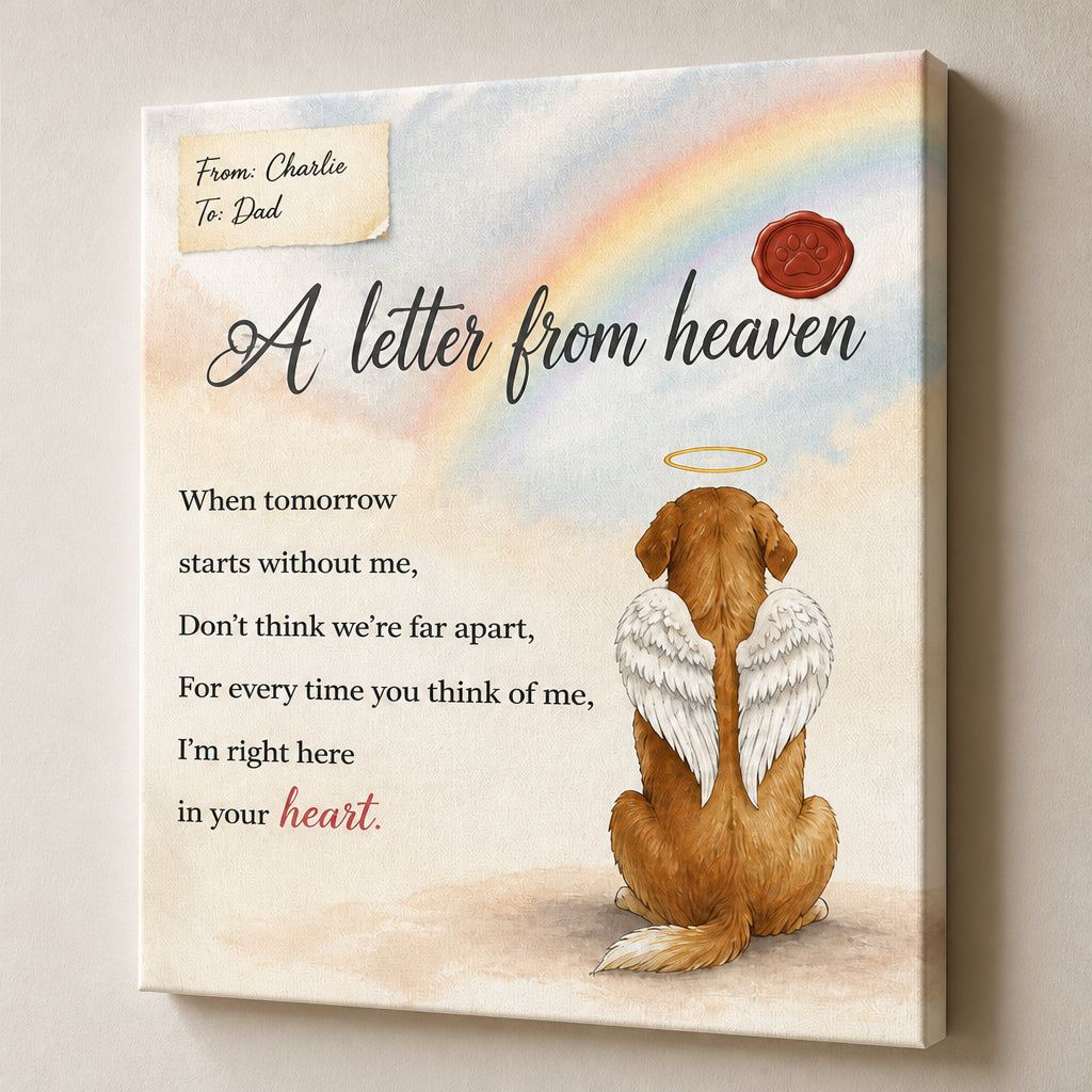 Pet Memorial Canvas - A Letter From Heaven (Custom From/To) - Personalized Canvas 8a1d28e9-59db-4482-b3cd-15fab885a99d.jpg