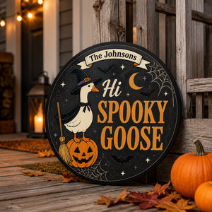 Personalized Halloween ‘Hi Spooky Goose’ Round Metal Sign - Personalized Metal Sign 8cb50b16-acb9-4dcb-b122-4073311e5b77.jpg