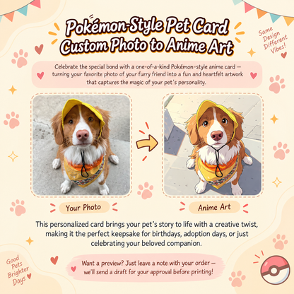 Custom Pet Pet Anime Photo Trading Card, Pokémon-Inspired Keepsake Card, Pet Lover Gift, Pet Memorial Gift, Pokemon Card, Gift For Pet Owner 8de081ca-28e0-4714-b8e2-7b3faf4ae5d2-y5.png