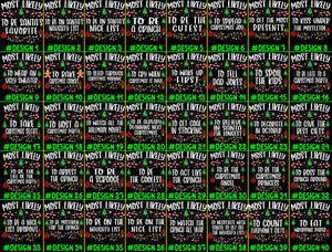 520 Quotes and Custom Most Likely to Christmas Shirt, Family Matching Christmas T-Shirts, Christmas Shirt, Funny Christmas Shirt, Xmas Tees 8e0ca52d-4bc5-4d42-bb92-3f8c31f535b5-1-40.jpg