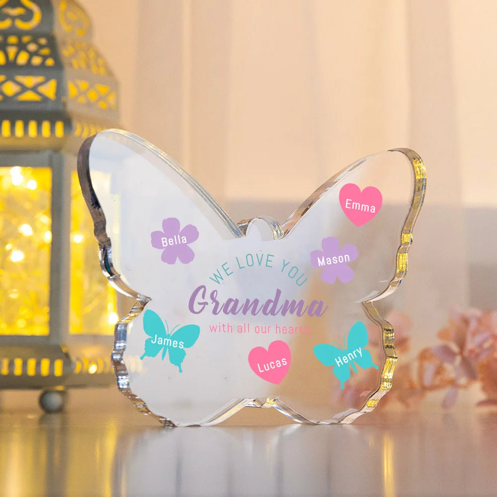Personalised We Love You with All Our Hearts Butterfly Acrylic Plaque with Engraved Name and Text Mother's Day Birthday Gift for Grandma Mom
