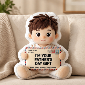 I'm Your Father's Day Gifts - Personalized Pillow For Father's Day, Dad, Husband