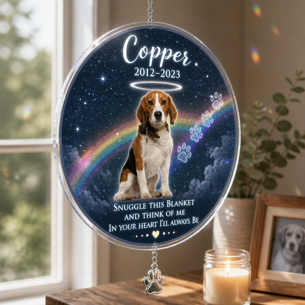 Pet Memorial Photo Blanket — Snuggle This Blanket - Personalized 1 Layered Suncatcher with Charm 902e8575-dd8d-4205-b82c-fb93680a85df.jpg