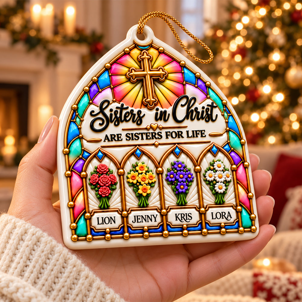 Sisters For Life - Personalized Ornament - Real 3D Raised Ornament 90645d99-e800-4d5d-ac95-02ce2ed78c1e-_0003_4-1-.jpg