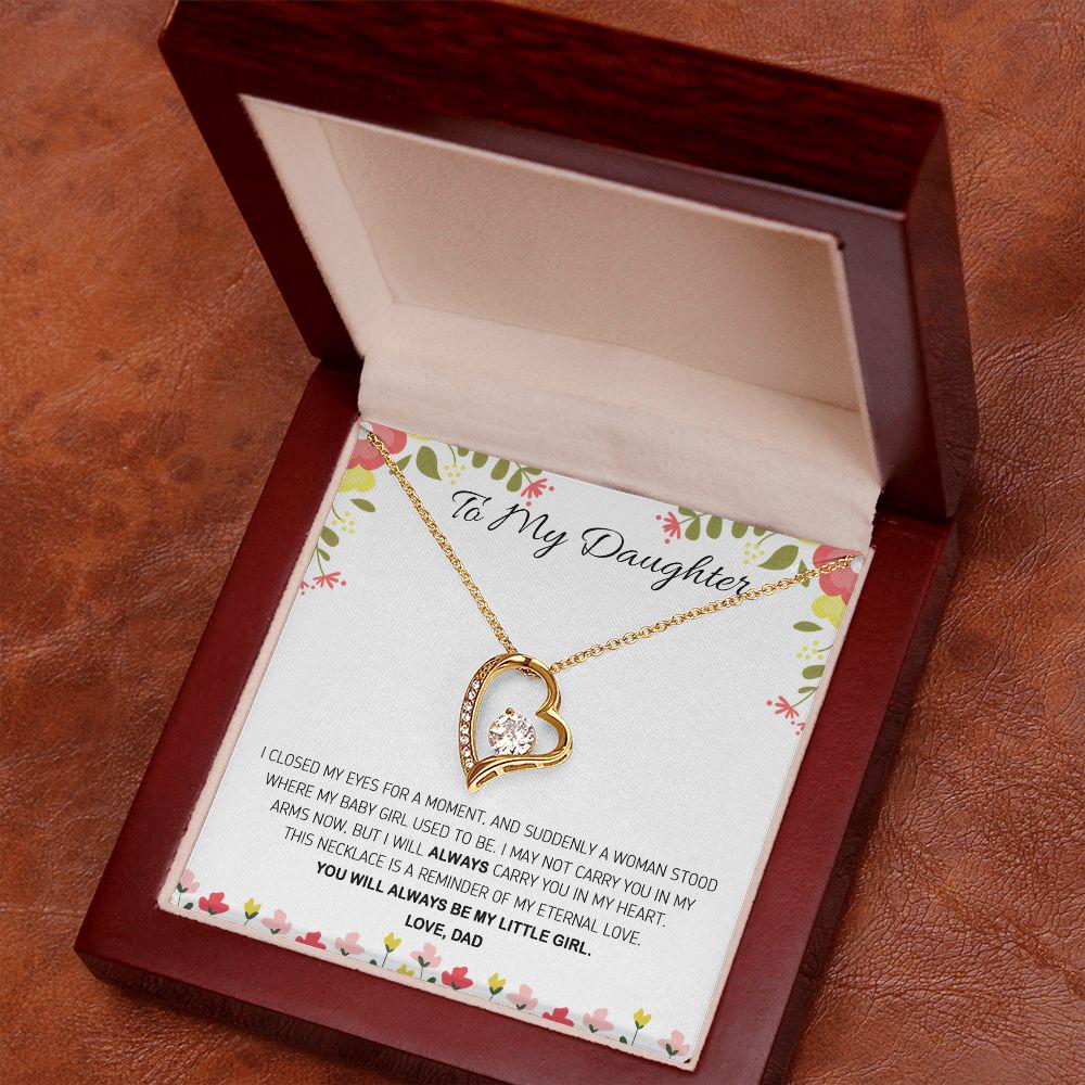 To My Daughter This Necklace Is A Reminder Of My Eternal Love, Necklace With Message Card, For Daughter, For Daughter, From Dad To Daughter Forever Love Necklace 90.jpg