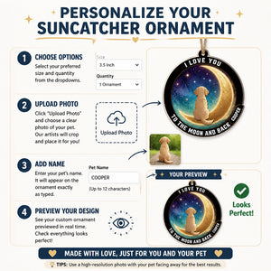 Moon & Back Dog Suncatcher – Personalized Pet Name - Personalized Suncatcher Ornament 915ce86d-743b-4464-9d3f-5d011ca7b38c.jpg