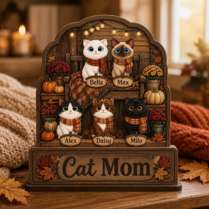 Cat Mom Fall Porch Personalized Pet Portrait Standing Sign - Personalized Wooden custom shape Standing 2 layer (5mm) 9167f048-d164-4a5f-928d-835037ffaa8d.png