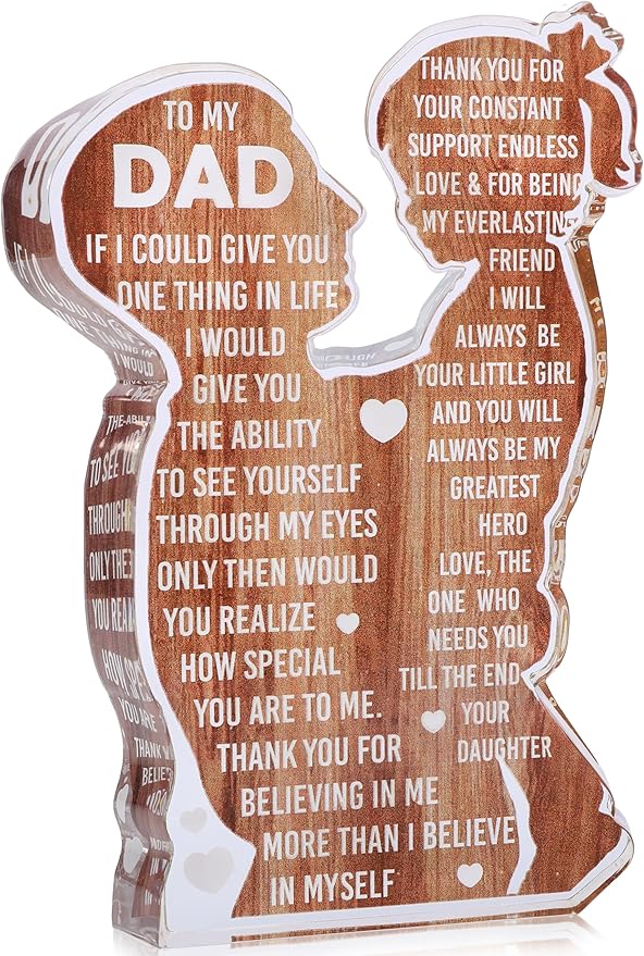 Fathers Day Presents from Daughter Heartfelt Acrylic Plaque for Dad, Unique Father Daughter Desk Decor Sign Birthday, Christmas or New Dad Present from Girl