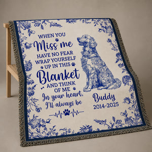 Dog Memorial Blanket – When You Miss Me (Name + Years) - Personalized Blanket 92e6dab8-f37c-4e6a-80a6-5c3bcbfb504c.jpg