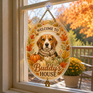 Custom Fall Pet Portrait Garden Flag – Welcome To [Name]'s House - Personalized 1 Layered Suncatcher with Charm 9313bcc0-3b24-4df0-8dbf-884676b8cbc9.jpg