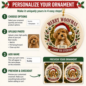 Merry Woofmas Pet Photo Ornament – I Woof You Everyday - Personalized Ornament 935ed0c4-359f-42c7-b886-d38f53d21483.jpg