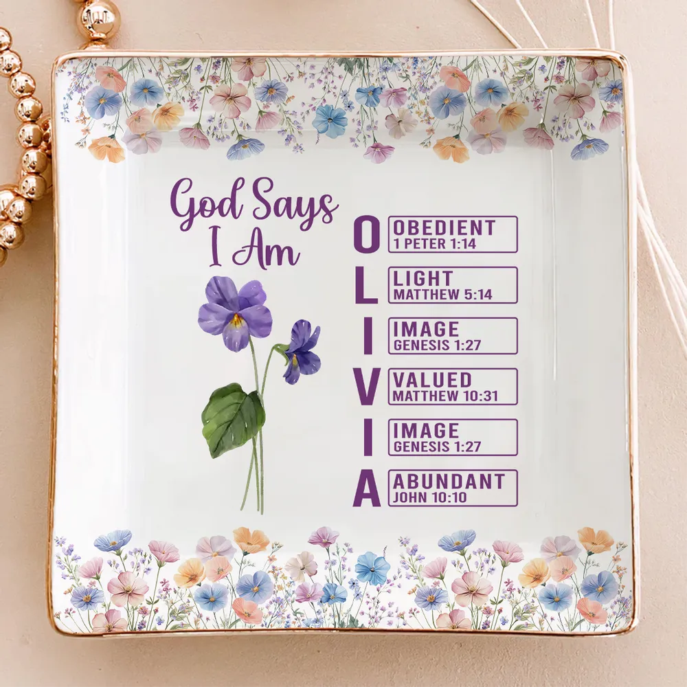 God Says I Am - Personalized Jewelry Dish - Gift For Her, Mom, Daughter 944a1e17-61b9-4dd5-8924-7781605c13a4-ban-1_converted.png