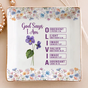 God Says I Am - Personalized Jewelry Dish - Gift For Her, Mom, Daughter 944a1e17-61b9-4dd5-8924-7781605c13a4-ban-1_converted.png