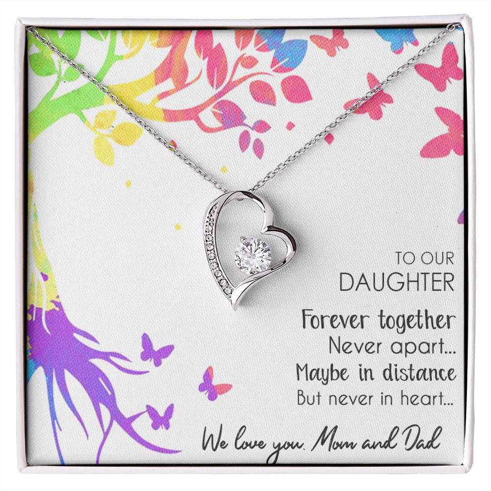 To Our Daughter Forever Together Never Apart, Necklace With Message Card, Sentimental Gift, Birthday Gift, Gift For Daughter, Love From Parents, Love From Mom And Dad. 956.jpg