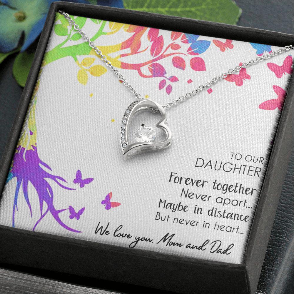 To Our Daughter Forever Together Never Apart, Necklace With Message Card, Sentimental Gift, Birthday Gift, Gift For Daughter, Love From Parents, Love From Mom And Dad. 958.jpg