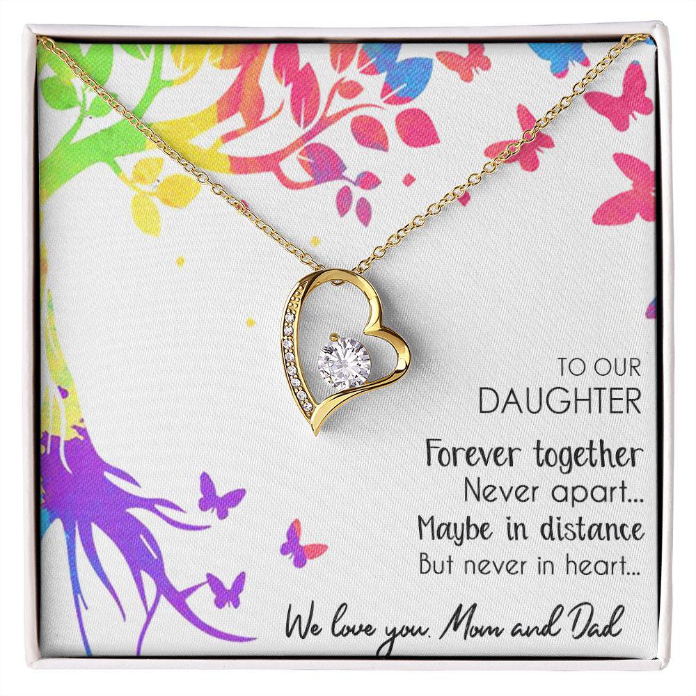 To Our Daughter Forever Together Never Apart, Necklace With Message Card, Sentimental Gift, Birthday Gift, Gift For Daughter, Love From Parents, Love From Mom And Dad. 959.jpg
