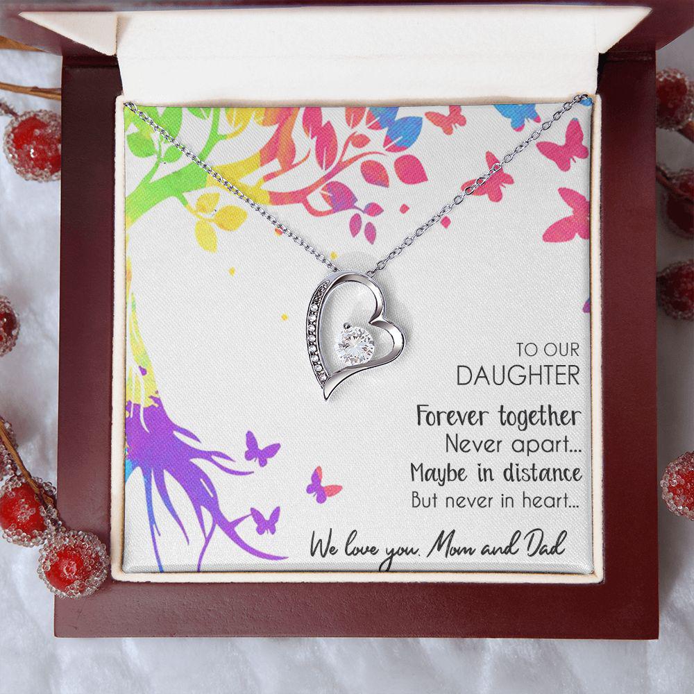 To Our Daughter Forever Together Never Apart, Necklace With Message Card, Sentimental Gift, Birthday Gift, Gift For Daughter, Love From Parents, Love From Mom And Dad. 962.jpg