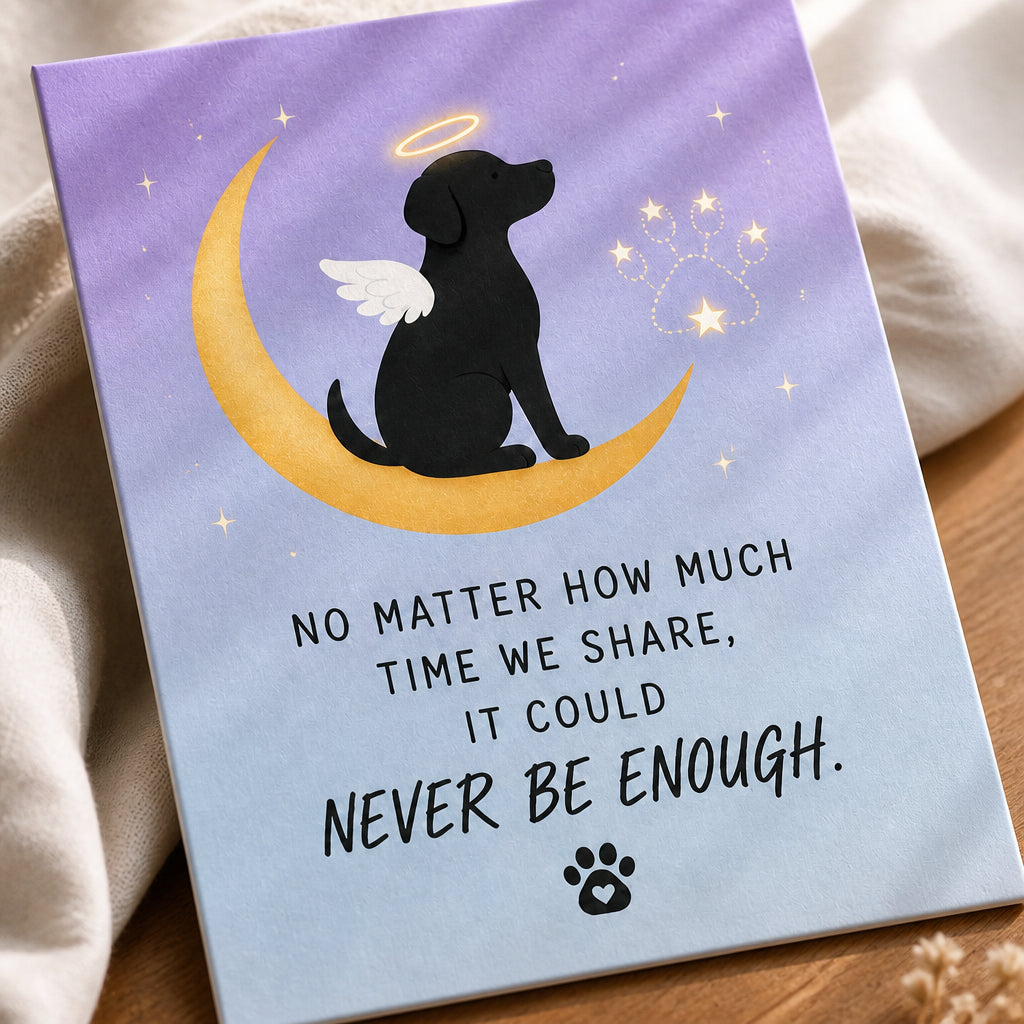 Pet Memorial Postcard – No Matter How Much Time We Share - Postcard 962e8341-4625-4189-a5a4-b6a3ae98bb33.jpg