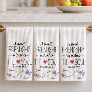 A Sweet Friendship Refreshes The Soul Kitchen Towel, Gift For Besties 97076489-85e8-4fd7-b2a8-35e85175161e-banner-2.jpg
