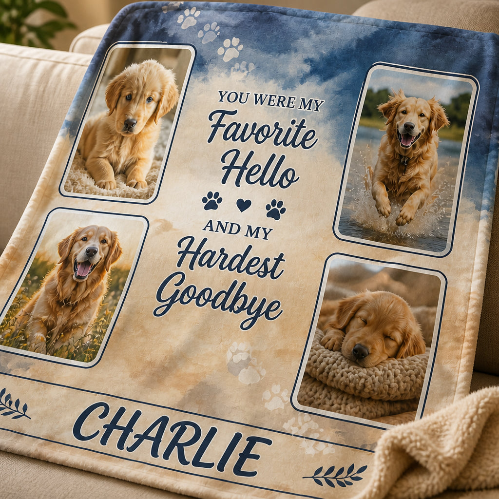 Pet Memorial Photo Blanket — Favorite Hello Hardest Goodbye (4 Photos + Name) - Personalized Blanket 97be809a-e898-4023-82cb-2cb749d06038.jpg