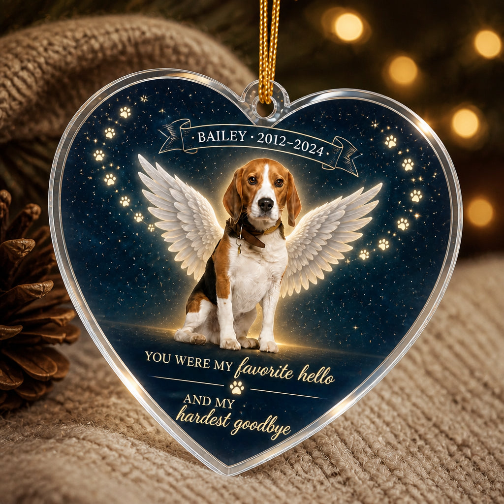 Pet Memorial Heart Acrylic Ornament – Favorite Hello Hardest Goodbye (Photo, Name & Years) - Personalized Transparent Acrylic Ornament 991796a3-a354-4813-916b-7c2090c6e027.jpg