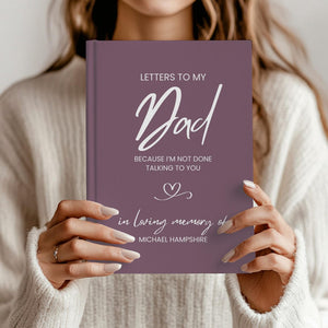Personalized Grief Journal, Letters to My Dad Grief Journal, Loss of Father Gift, Custom Notebook Memorial Keepsake Loving Memory Hardcover