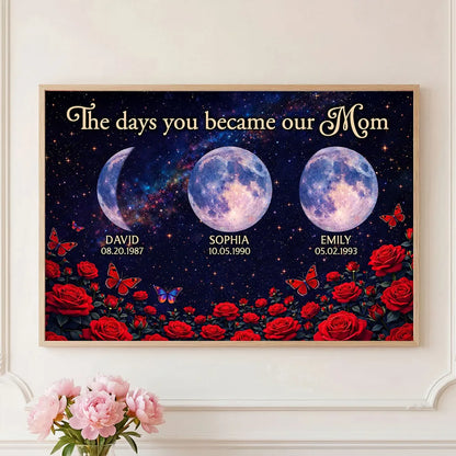 Roses The Day You Became Mom Grandma Custom Birth Moon Phase - Personalized Canvas - Mother's Day Gift For Mom, Grandma